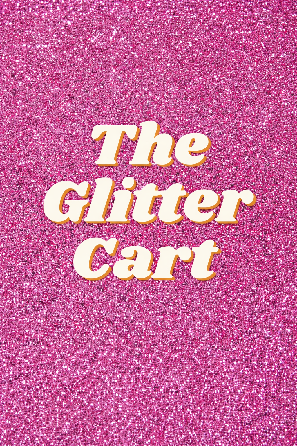 The Glitter Cart